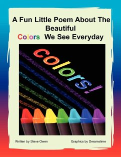 A Fun Little Poem About The Beautiful Colors We See Everyday - Owen, Steve