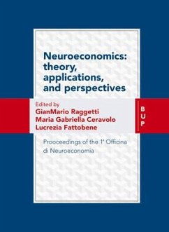 Cover Neuroeconomics: Theory, Applications, and Perspectives: Prooceedings of the 1a Officina Di Neuroeconomia