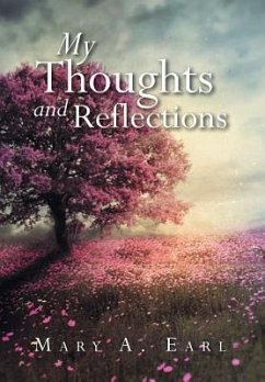 My Thoughts and Reflections