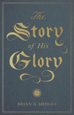 Cover The Story of His Glory