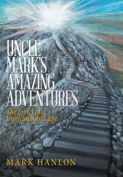 Uncle Mark's Amazing Adventures - Hanlon, Mark