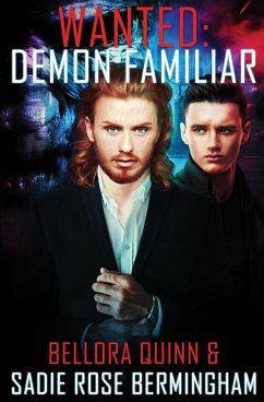Demon Familiar - Quinn, Bellora; Bermingham, Sadie Rose