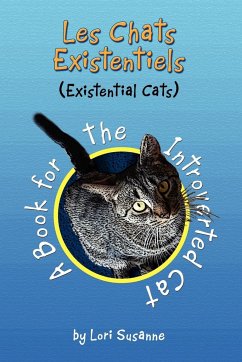 Les Chats Existentiels (Existential Cats) - Susanne, Lori