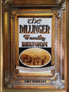 THE DILLINGER FAMILY REUNION - Stewart, Tony