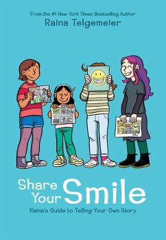 Share Your Smile - Telgemeier, Raina