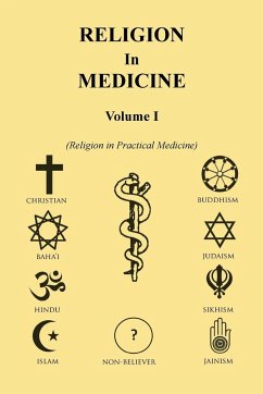 Religion in Medicine Volume I - Dawson, John B.