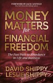 Money Matters for Financial Freedom
