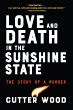 Love and Death in the Sunshine State - Bild 1