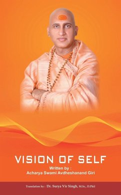 Vision of Self - Giri, Acharya Swami Avdheshanand