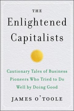 The Enlightened Capitalists - O'Toole, James