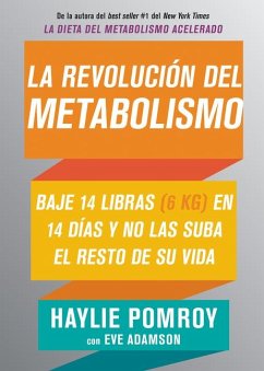 La Revolución del Metabolismo - Pomroy, Haylie; Adamson, Eve