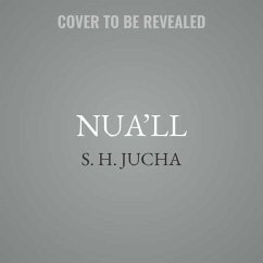 Nua'll: A Silver Ships Novel - Jucha, S. H.