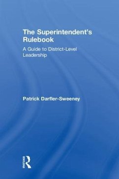 The Superintendent's Rulebook - Darfler-Sweeney, Patrick