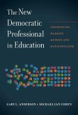 The New Democratic Professional in Education