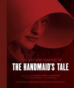 The Art and Making of the Handmaid's Tale - Insight Editions; Robinson, Andrea
