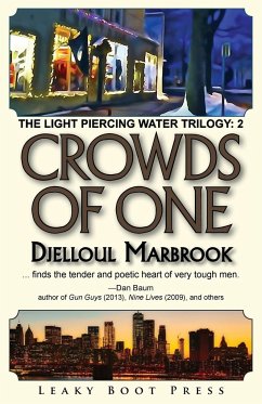 Crowds of One - Marbrook, Djelloul