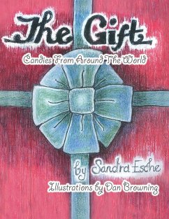 The Gift - Esche, Sandra G.