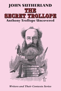 The Secret Trollope - Sutherland, John