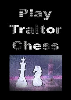 Cover Play Traitor Chess