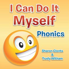 I Can Do It Myself - Clonts, Sharon; Witham, Trudy