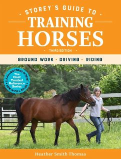 Storey's Guide to Training Horses, 3rd Edition - Thomas, Heather Smith