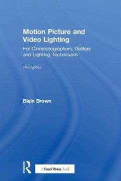 Motion Picture and Video Lighting - Brown, Blain