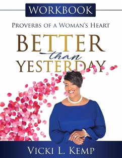 Better Than Yesterday Workbook - Kemp, Vicki L