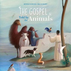 The Gospel Told by the Animals - Delelis, Bénédicte