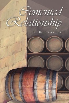 Cemented Relationship - Frazier, L. B.