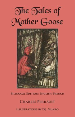 The Tales of Mother Goose - Perrault, Charles