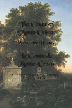 The Count of Monte Cristo, Volume 3 - Dumas, Alexandre