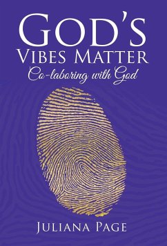 God'S Vibes Matter - Page, Juliana