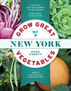 Grow Great Vegetables in New York - Iannotti, Marie