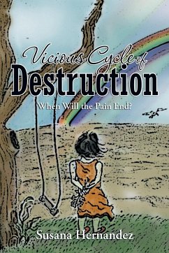 Vicious Cycle of Destruction - Hernandez, Susana