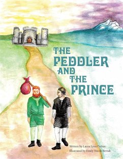 The Peddler and the Prince - Farkas, Laura Lynn