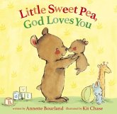 Little Sweet Pea, God Loves You