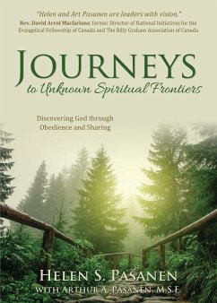 Journeys to Unknown Spiritual Frontiers - Pasanen, Helen S.; Pasanen, Arthur A.