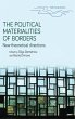 The political materialities of borders - Bild 1