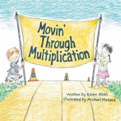 Movin' Through Multiplication - Allen, Karen