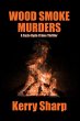 Wood Smoke Murders (A Suzie Hyde Crime... - Bild 1