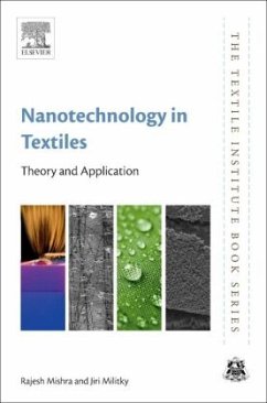 Nanotechnology in Textiles - Mishra, Rajesh;Militky, Jiri