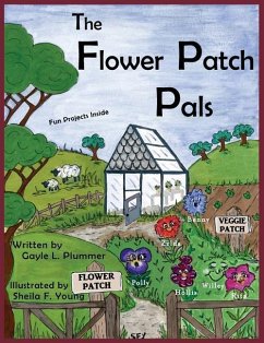 The Flower Patch Pals - Plummer, Gayle L