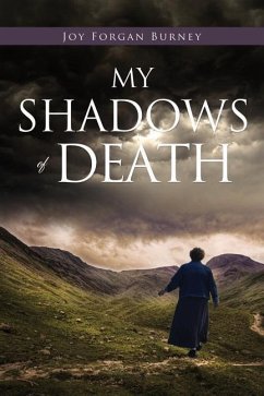 My Shadows of Death - Burney, Joy Forgan