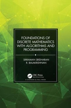 Foundations of Discrete Mathematics with Algorithms and Programming - Balakrishnan, R.; Sridharan, Sriraman