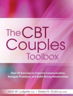 The CBT Couples Toolbox - Ludgate, John; Grubr, Tereza