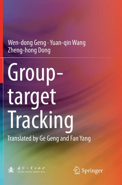 Group-target Tracking - Geng, Wen-dong;Wang, Yuan-qin;Dong, Zheng-hong
