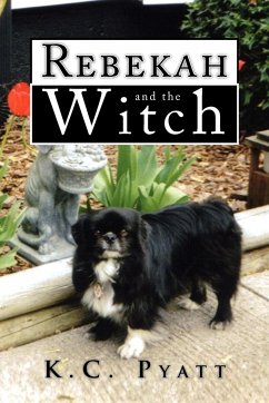 Rebekah and the Witch - Pyatt, K. C.