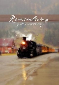 Remembering - Son, A. Coal Miner