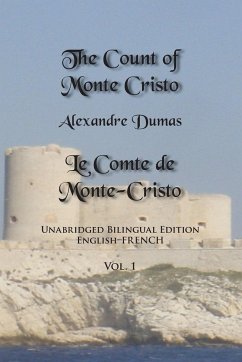The Count of Monte Cristo, Volume 1 - Dumas, Alexandre