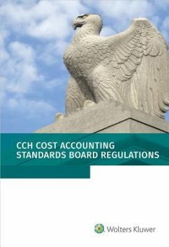 Cost Accounting Standards Board Regulations: As of 01/2018 - Staff, Wolters Kluwer